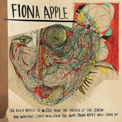 Fiona Apple. The Idler Wheel