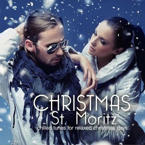 Christmas In St Moritz. Chilled Tunes For Relaxed X-Mas Days (2012)