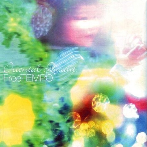 FreeTEMPO. Oriental Quaint (2005)