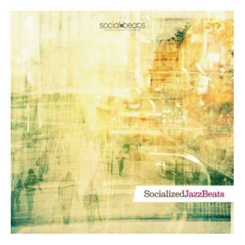 Socialized Jazz Beats (2006)