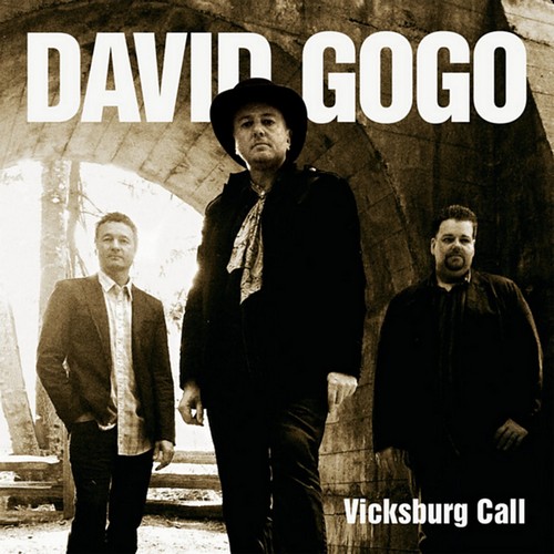 David Gogo - Vicksburg Call (2015)