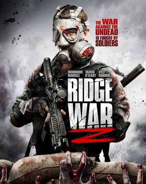 Война Риджа Z / Зомби-война Риджа / Ridge War Z (2013/DVDRip