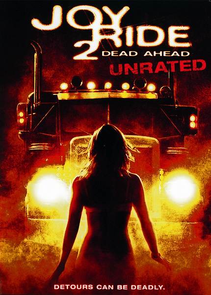 Ничего себе поездочка 2: Смерть впереди / Joy Ride 2: Dead Ahead (2008) WEBDLRip