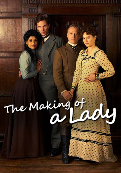 The Making of a Lady 2012