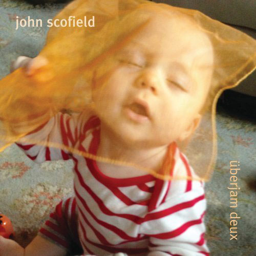 John Scofield. Ueberjam Deux (2013)