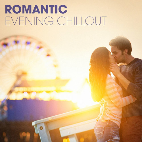 Romantic Evening Chillout