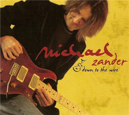 Michael Zander - Down to the Wire (2011)