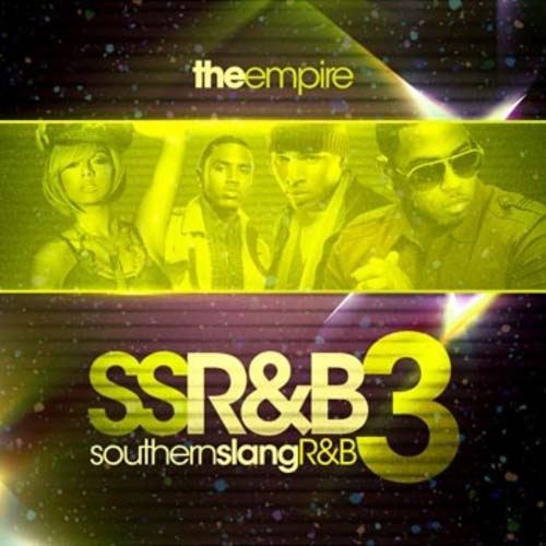 скачать The Empire-Southern Slang Rnb 3