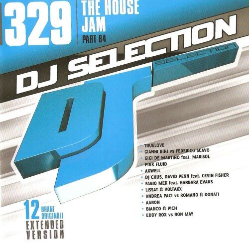 скачать DJ Selection vol. 329 (the house Jam part. 84) 