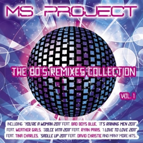 скачать MS Project. the 80s remixes collection vol. 1 (2011)