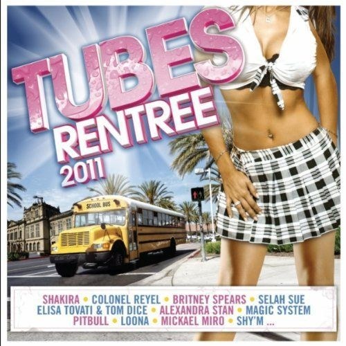 скачать Tubes Rentrée (2011) 