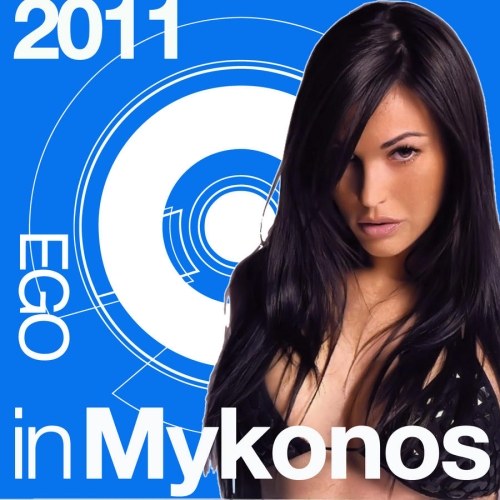 скачать Ego In Mykonos (2011)