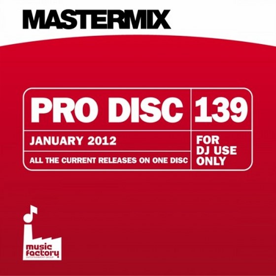 скачать Mastermix: Pro Disc 139 January (2012)