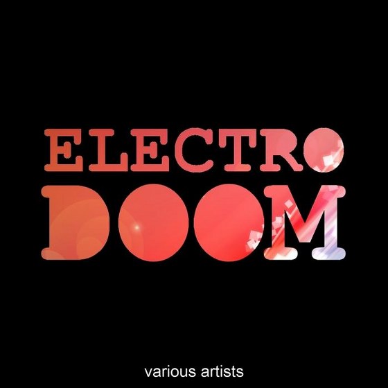 скачать Electro Doom (2012)