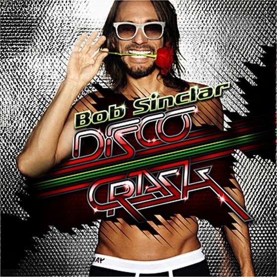 скачать Bob Sinclar. Disco Crash (2012)