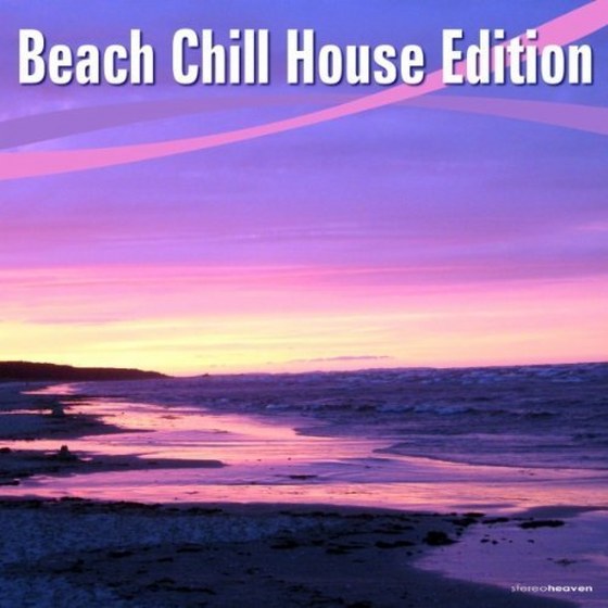 скачать Beach Chill House Edition (2012)