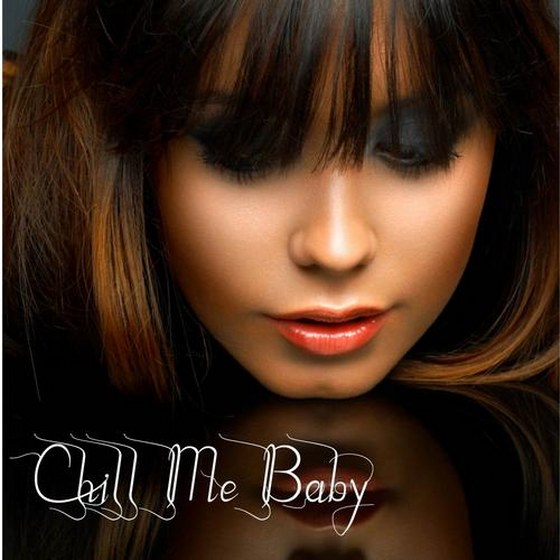 скачать Chill Me Baby (2012)