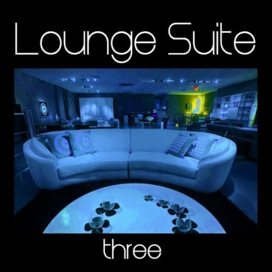 скачать Lounge Suite Three (2012)