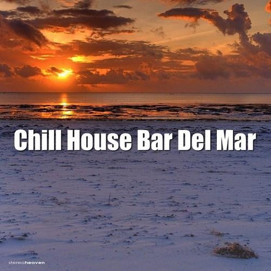 скачать Chill House Bar del Mar (2012)