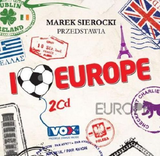 скачать Marek Sierocki przedstawia: I Love Europe (2012)