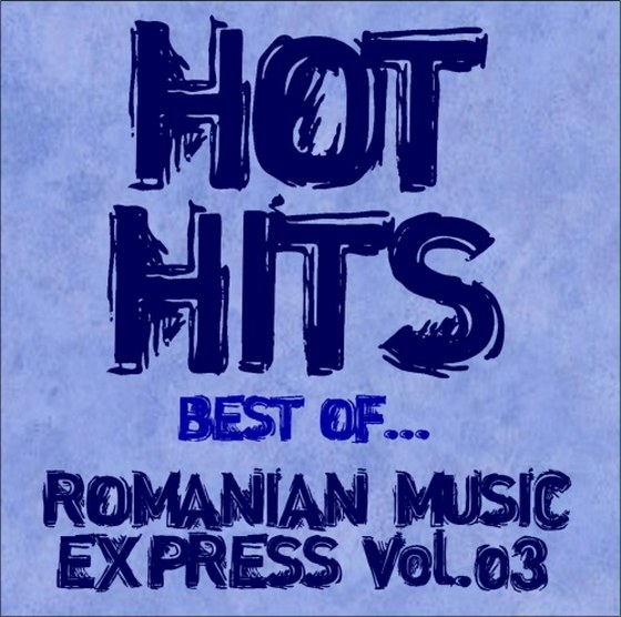 скачать Romanian Music Express Vol 03 (2012)