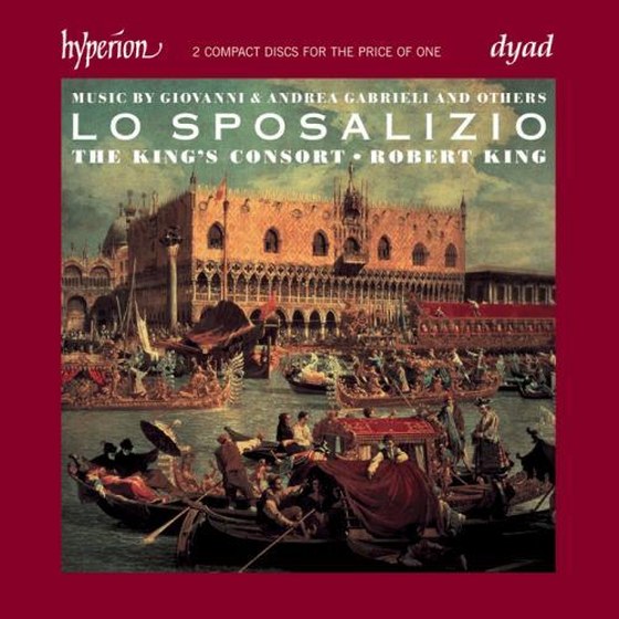 скачать The King's Consort, Robert King. Lo Sposalizio: The Wedding of Venice to the Sea (2012)