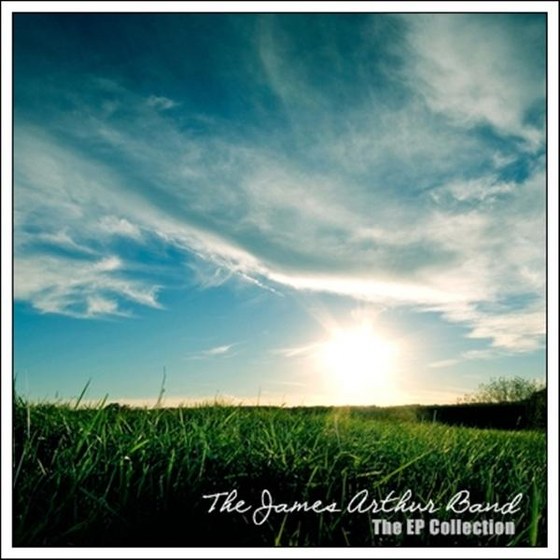 скачать The James Arthur Band. The EP Collection (2012)