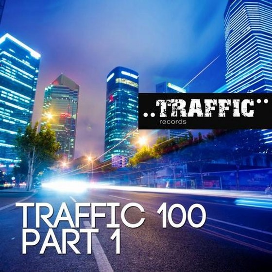 скачать Traffic 100 Part 1 (2013)