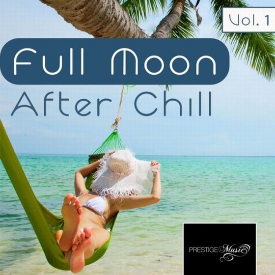 Full Moon After Chill feat. Koev (2013)