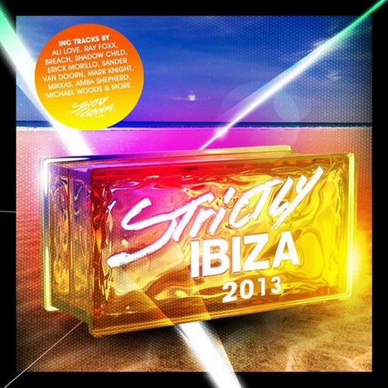 Strictly Ibiza (2013)