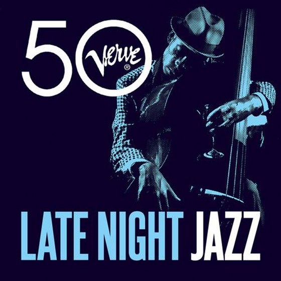 Late Night Jazz. Verve 50 (2013)