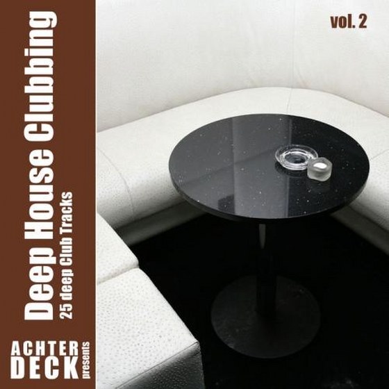 Deep House Clubbing, Vol. 2 (2013)