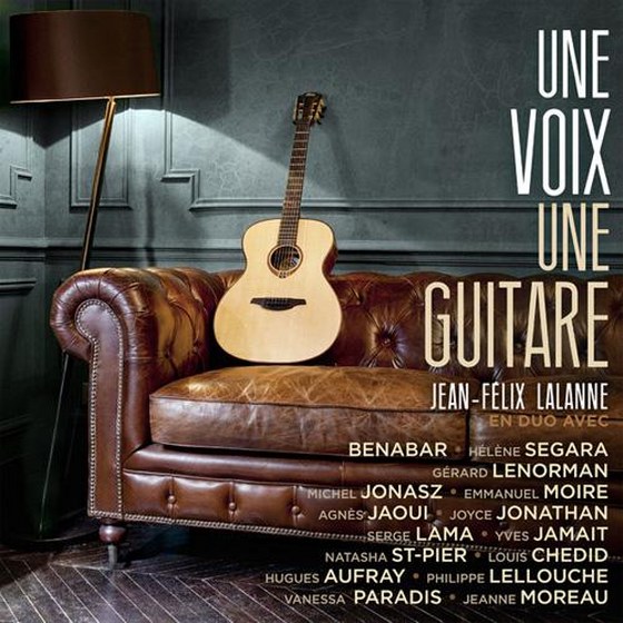 Jean Felix Lalanne. Une Voix Une Guitare (2013)