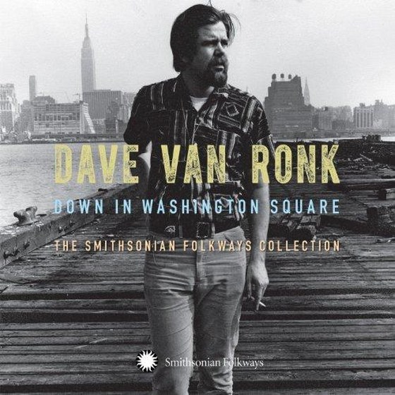 Dave Van Ronk. Down on Washington Square: 3CD (2013)