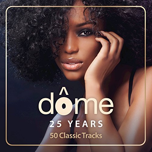 Dome 25 Years