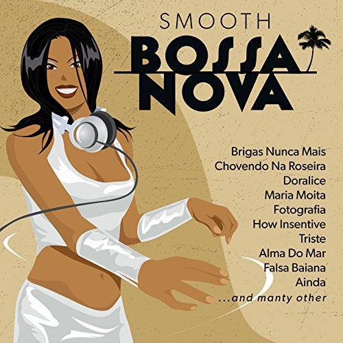 Smooth Bossa Nova 