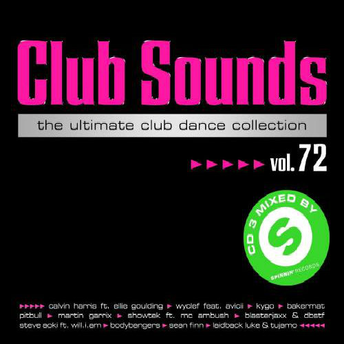 Club Sounds Vol.72