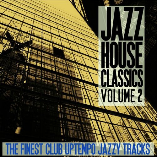 Jazz House Classics, Vol. 2