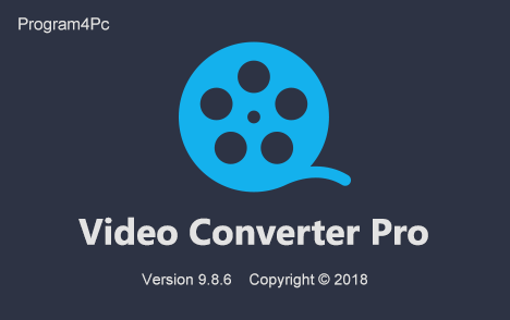 Program4Pc Video Converter Pro 9.8.6