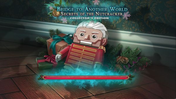 Bridge to Another World 7: Secrets of the Nutcracker Collectors Edition