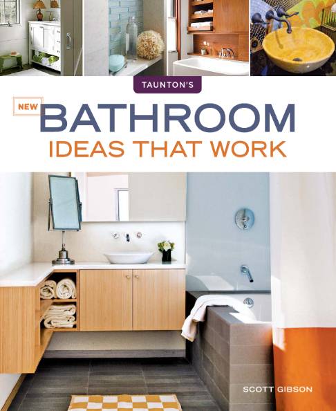 New Bathroom Ideas that Work