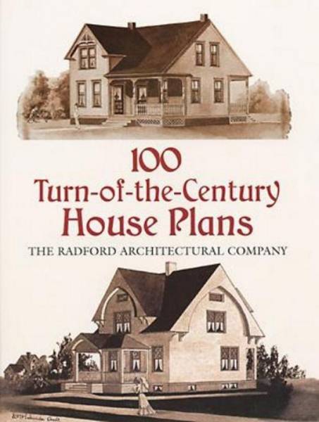 100 Turn-of-the-Century House Plans