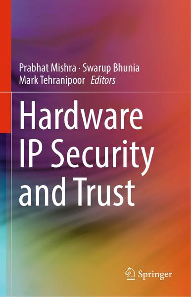 Hardware IP Security and Trust